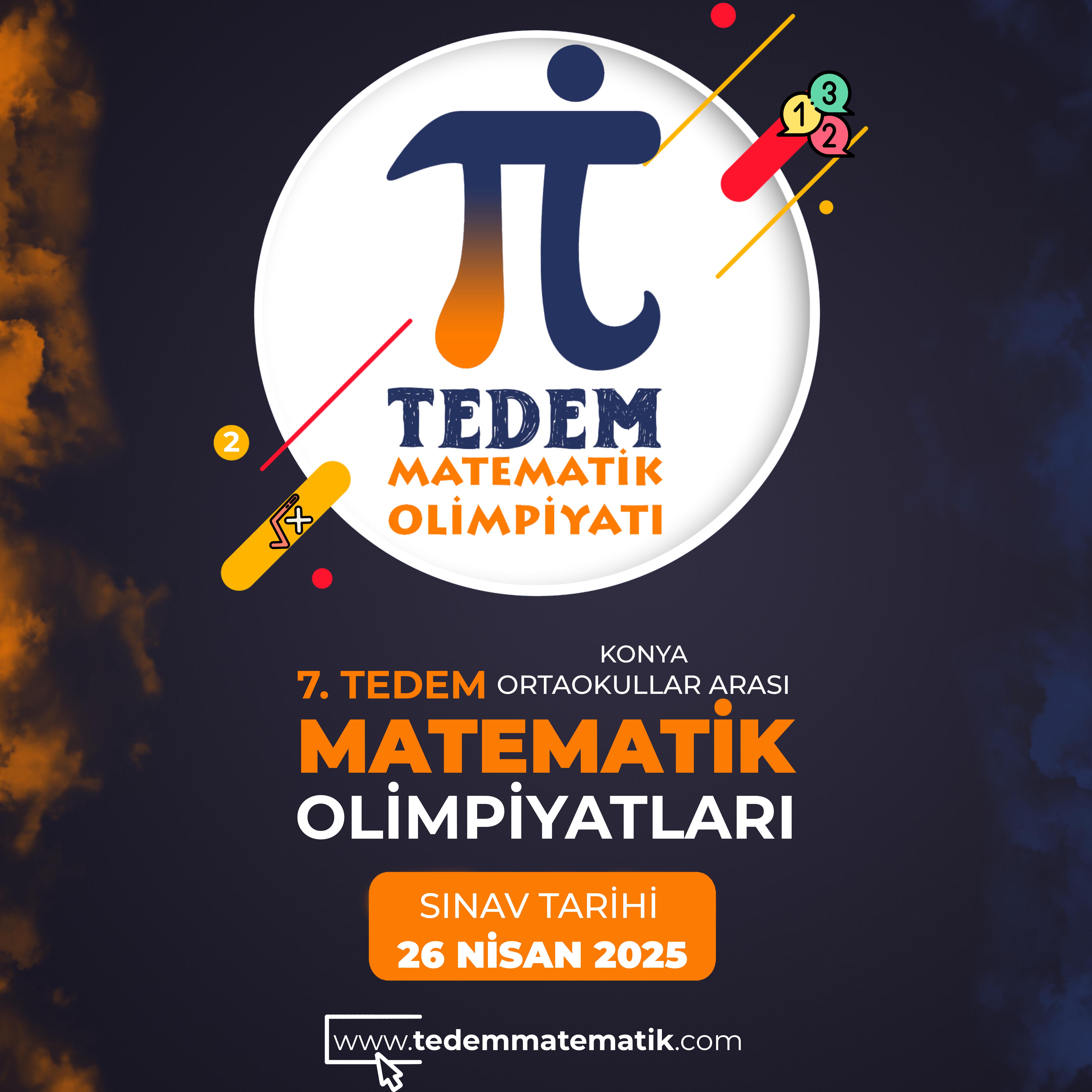 7. KONYA ORTAOKULLAR ARASI TEDEM MATEMATİK YARIŞMASI BAŞVURULARI BAŞLADI.
